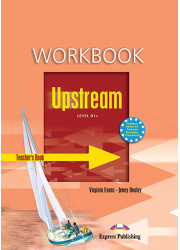 Зошит для вчителя Upstream В1+ Teacher's Workbook