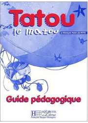Книга вчителя Tatou le matou 1 Guide pédagogique
