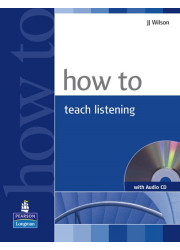 Книга How To Teach Listening with Audio CD