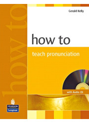 Книга How To Teach Pronunciation with Audio CD