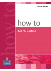 Книга How to Teach Writing