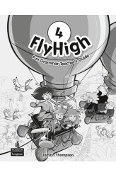 Книга для вчителя по граматиці Fly High 4 Fun Grammar Teacher's Book