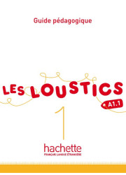 Книга вчителя Les Loustics 1 Guide pédagogique