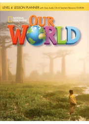 Книга для вчителя Our World 4 Lesson Planner with Audio CD and Teacher's Resource CD-ROM