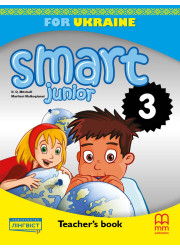 Книга вчителя Smart Junior 3 for Ukraine Teacher's Book