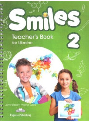Книга вчителя Smiles 2 for Ukraine Teacher's Book