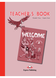 Книга вчителя Welcome 2 Teacher's Book