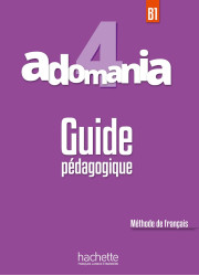 Книга вчителя Adomania 4 Guide Pédagogique
