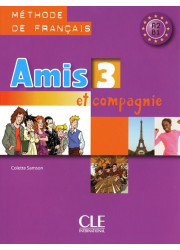 Підручник Amis et compagnie 3 Livre de l'élève
