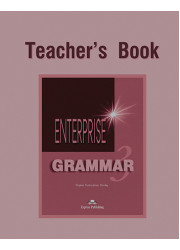 Книга для вчителя Enterprise 3 Grammar Teacher's Book