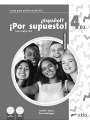 Книга вчителя Nuevo ¿Español? ¡Por supuesto! 4 (B1) Guía didáctica