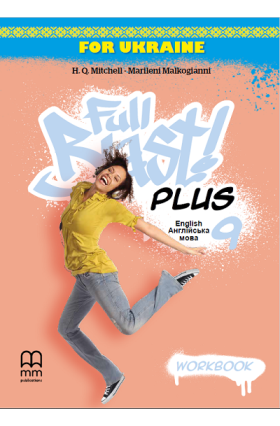 Full Blast Plus Workbook for Ukraine 9 клас НУШ — Купити — MM