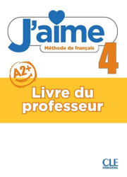 Книга для вчителя J'aime 4 Livre de professeur