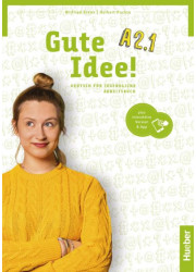 Зошит Gute Idee! A2.1 Arbeitsbuch plus interaktive Version