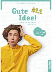 Зошит Gute Idee! A2.2 Arbeitsbuch plus interaktive Version