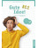 Зошит Gute Idee! A2.2 Arbeitsbuch plus interaktive Version