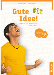Зошит Gute Idee! B1.2 Arbeitsbuch plus interaktive Version