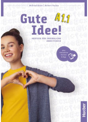 Зошит Gute Idee! A1.1 Arbeitsbuch plus interaktive Version