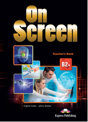 Книга вчителя On Screen B2+ Teacher's Book with Writing Book