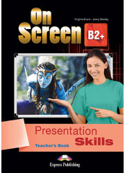 Книга вчителя On Screen B2+ Presentation Skills Teacher's Book
