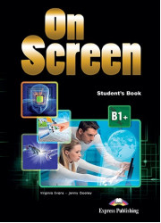 Підручник On Screen B1+ Student's Book with Writing Book