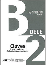 Відповіді Preparación al DELE B2 Claves