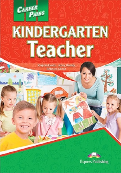  Книга Career Paths: Kindergarten Teacher Student's Book with Digibook App  Студентам та дорослим  Express Publishing