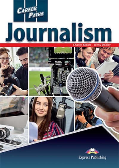  Книга Career Paths: Journalism Student's Book with Digibook App  Студентам та дорослим  Express Publishing