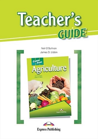  Книга Career Paths: Agriculture Teacher's BOOK  Студентам та дорослим  Express Publishing