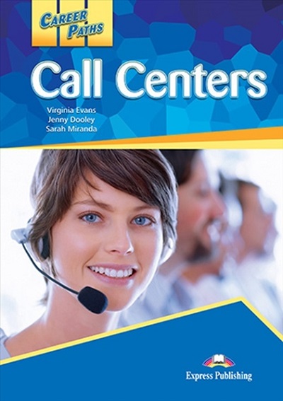  Книга Career Paths: Call Centers Student's Book with Digibook App  Студентам та дорослим  Express Publishing