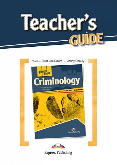  Книга Career Paths: Criminology Teacher's BOOK  Студентам та дорослим  Express Publishing
