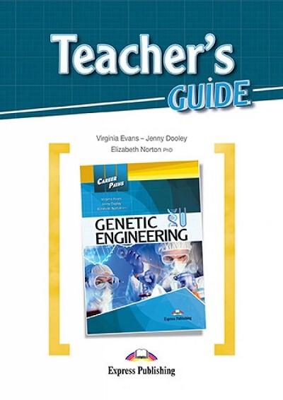  Книга Career Paths: Genetic Engineering Teacher's BOOK  Студентам та дорослим  Express Publishing