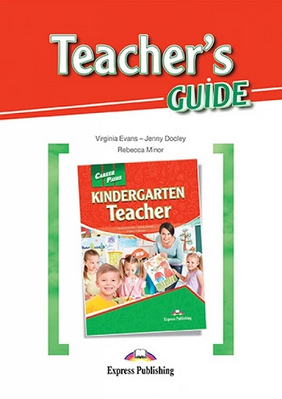  Книга Career Paths: Kindergarten Teacher Teacher's BOOK  Студентам та дорослим  Express Publishing