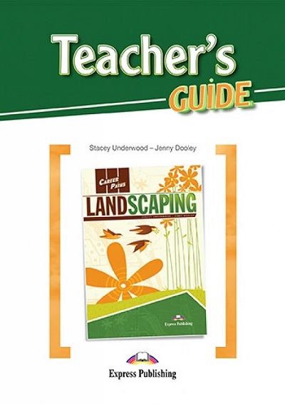  Книга Career Paths: Landscaping Teacher's BOOK  Студентам та дорослим  Express Publishing