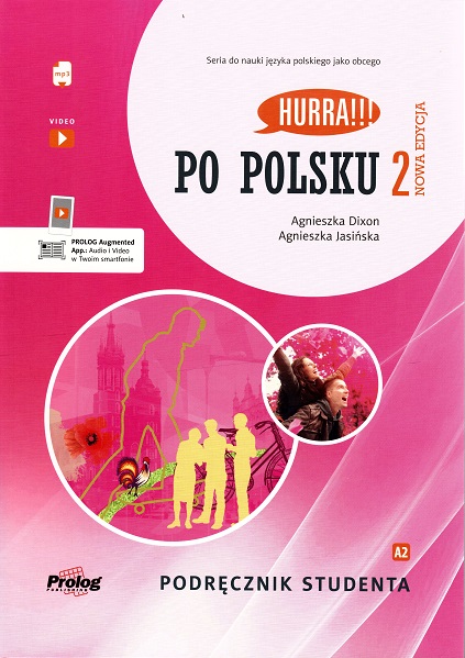  Підручник Hurra!!! Po Polsku 2 Podręcznik Studenta  Студентам та дорослим  Prolog