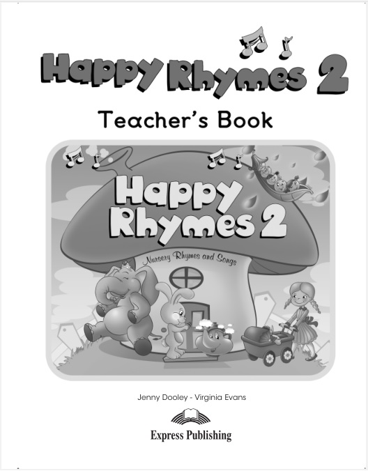  Книга для вчителя Happy Rhymes 2 Teacher’s Book  Дошкільнята  Express Publishing