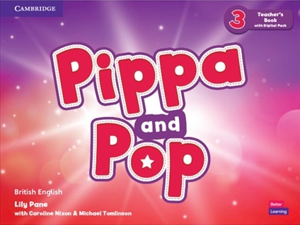  Книга вчителя Pippa and Pop Level 3 Teacher's Book With Digital Pack  Дошкільнята  Cambridge University Press