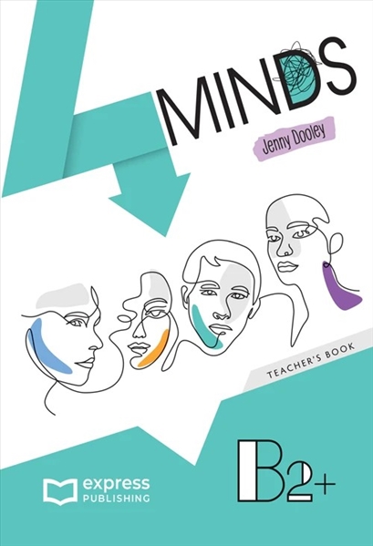  Книга вчителя 4Minds B2+ Teacher`s Book  Середня і старша школа  Express Publishing