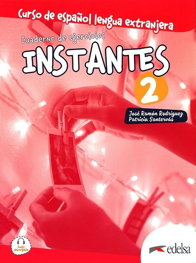  Зошит Instantes 2 (A2) Cuaderno de ejercicios  Середня і старша школа  Edelsa