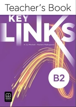  Книга вчителя KEY LINKS B2 Teacher’s Book  Середня і старша школа  MM Publications
