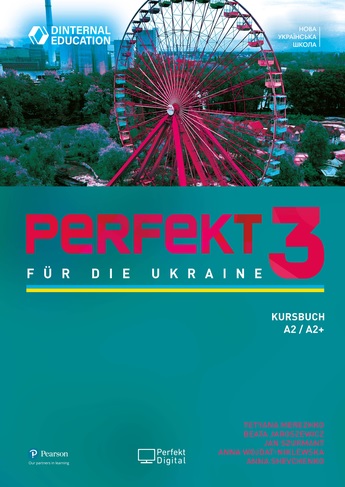  Підручник Perfekt 3 für die Ukraine Kursbuch  Середня і старша школа  Pearson Education