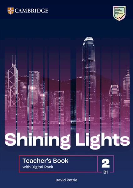  Книга вчителя Shining Lights Level 2 Teacher's Book with Digital  Середня і старша школа  Cambridge University Press